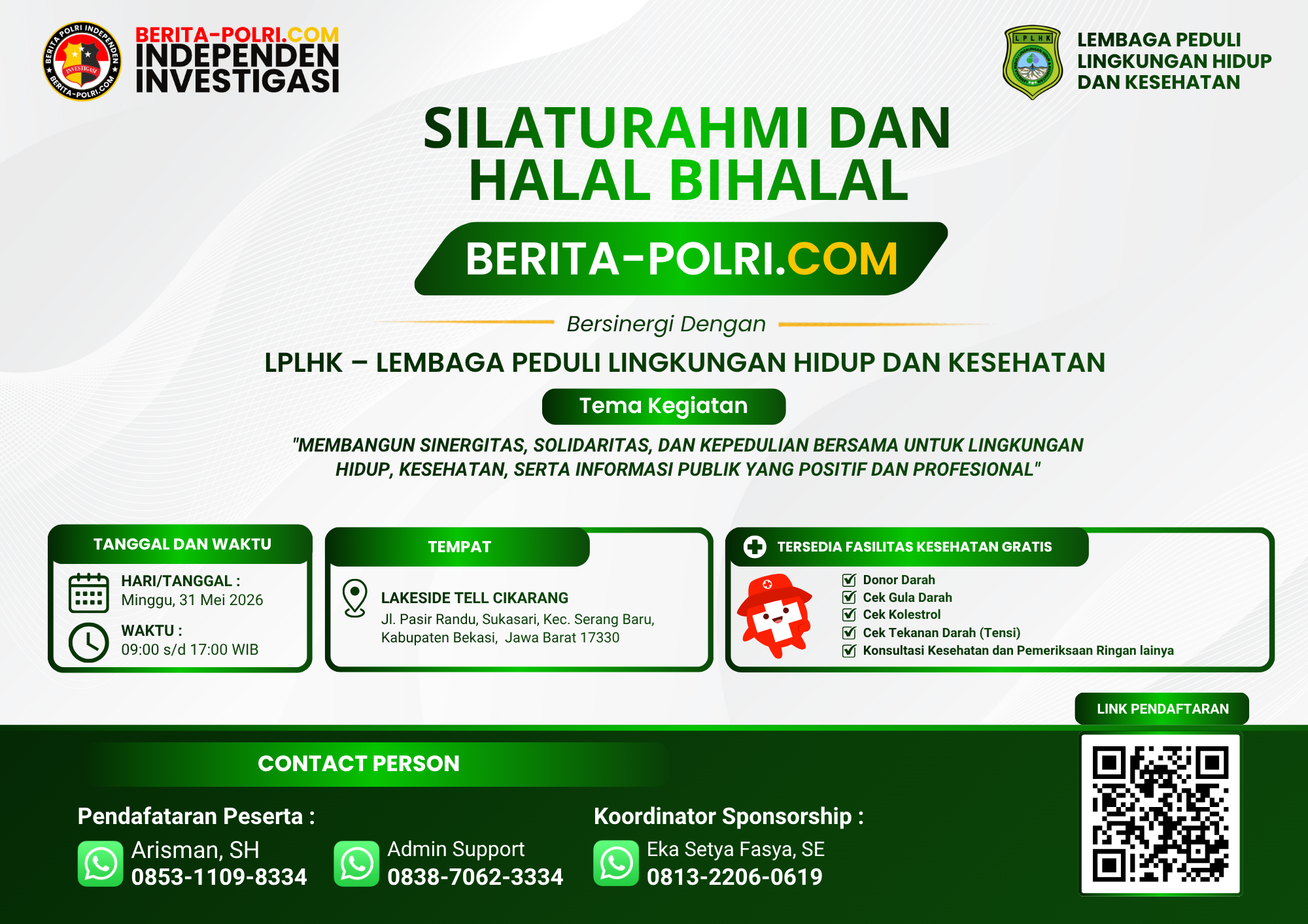 SILATURAHMI DAN HALAL BIHALAL BERITA-POLRI.COM BERSAMA LPLHK SIAP DIGELAR, PERKUAT SINERGITAS MEDIA, SOSIAL DAN KESEHATAN MASYARAKAT